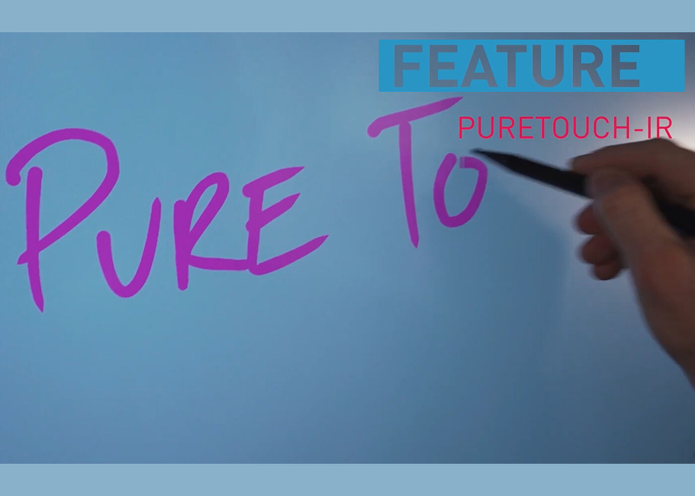 PureTouch-IR