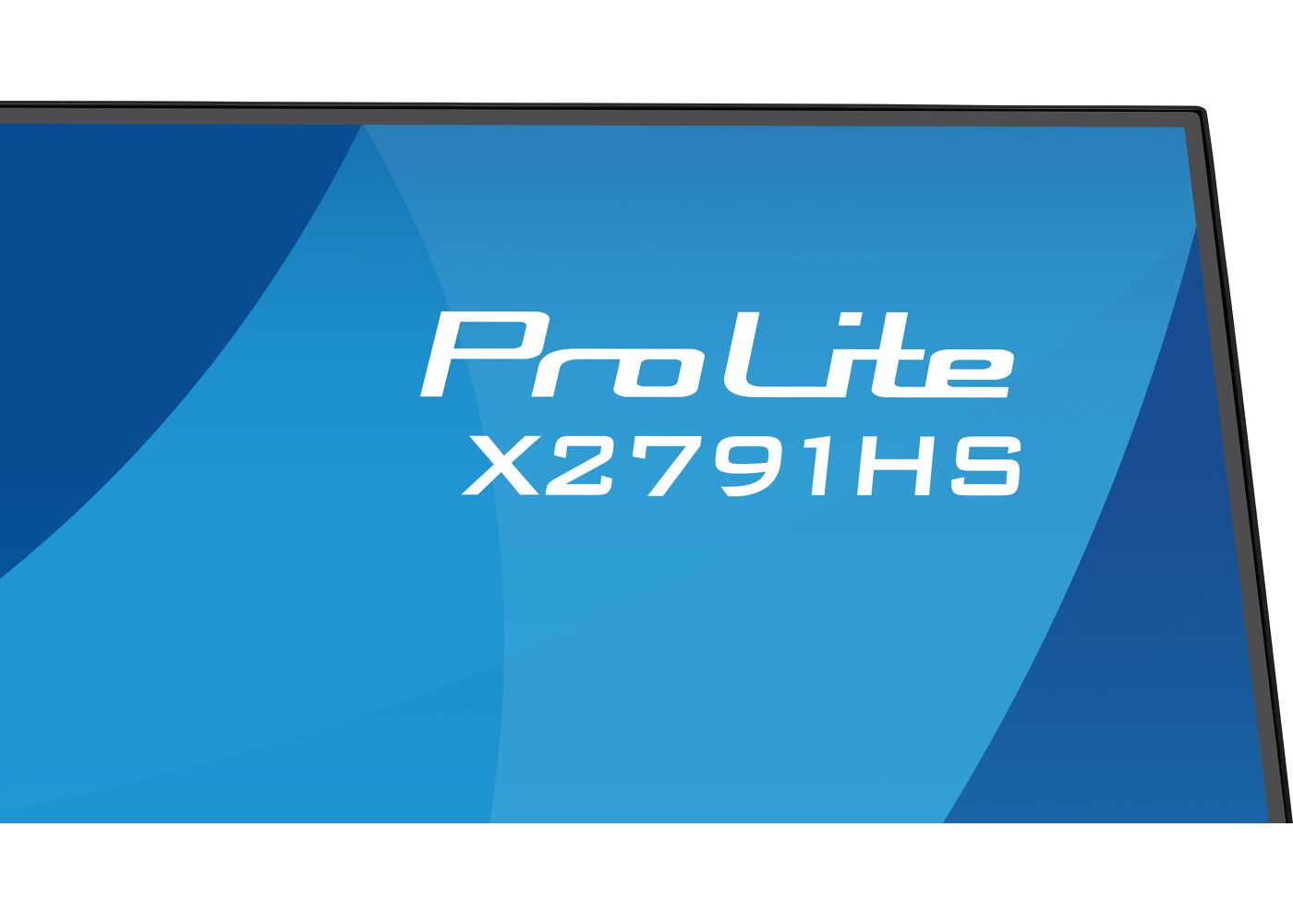 ProLite X2791HS-B1 - Moniteur IPS 27’’ avec performances 120Hz et technologies de confort oculaire